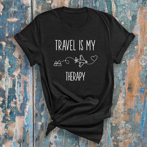 Travel Is My Therapy T-shirt Casual 90s Women Adventure Outdoor Tshirt Unisex Summer Graphic Airplane Mode Tees Tops Streetwear