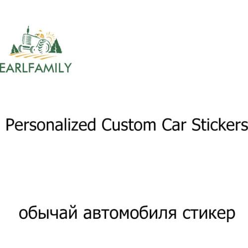 EARLFAMILY Car Styling Custom Stickers Die Cut Personalized Vinyl Decal Bumper Sticker Customized Car Wrapping Sticker Maker