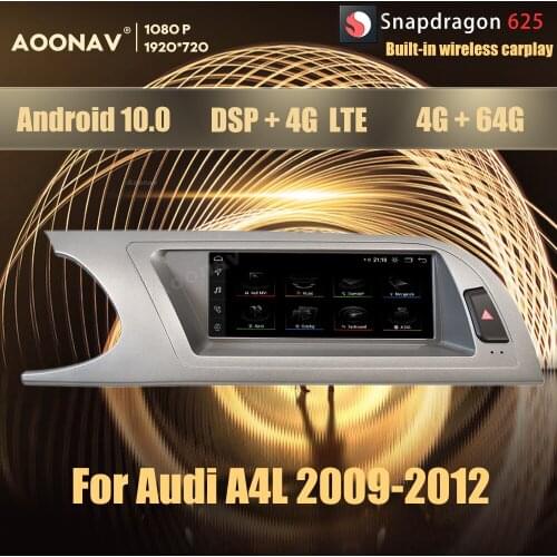 8.8 Inch 8Core 4+64G Android 10.0 Snapdragon 625 car radio GPS For Audi A4L 2009-2012 multimedia DVD player Head Unit