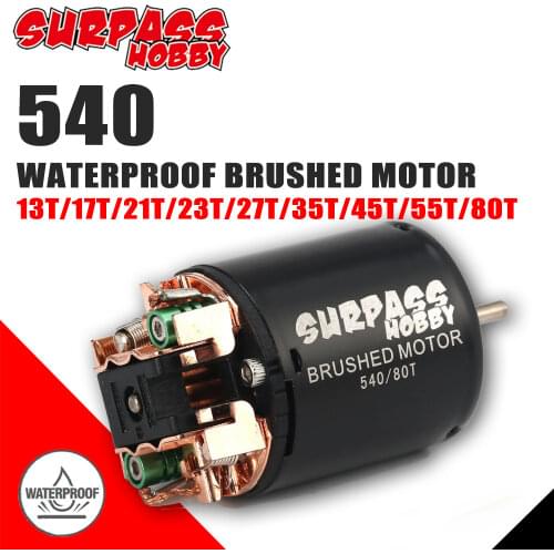 SURPASS HOBBY 540 Brushed Motor 13T 17T 23T 80T 21T 27T 35T 45T 55T Brush 3650 for 1/10 RC Crawler Axial SCX10 Traxxas TRX4 D90