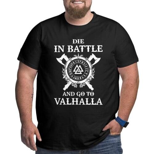Odin Vikings T-Shirt Men Die In Battle Go To Valhalla Cotton Big Tall Tees T Shirt Plus Size Big Size Large 4XL 5XL 6XL Clothing