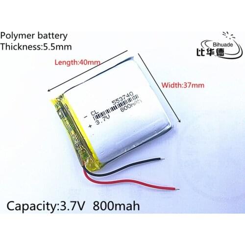 3.7V 800mAh 553740 Lithium Polymer Li-Po li ion Rechargeable Battery cells For Mp3 MP4 MP5 GPS PSP mobile bluetooth