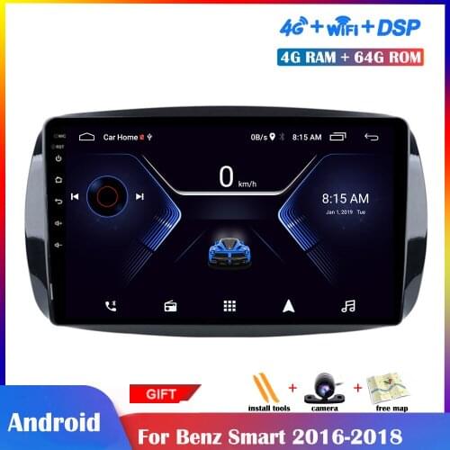 9 Inch Android Multimedia Player For Benz Smart 2016-2018 Car Radio Stereo Navigation DSP Touch IPS Screen Wifi 4G Net