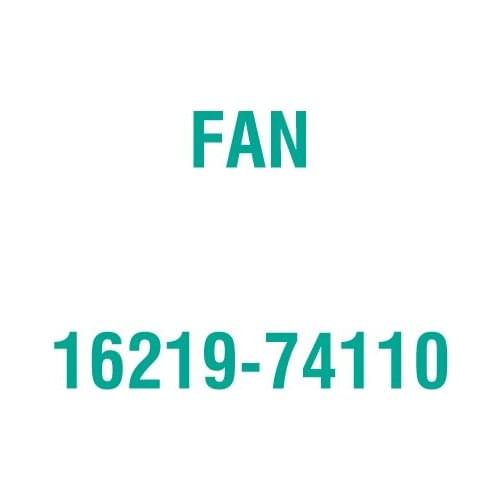 For Kubota 16219-74110 FAN