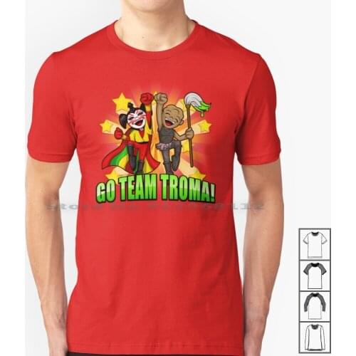 Go Team Troma! T Shirt 100% Cotton Troma Tromaville Kabukiman Sgtkabukiman Toxie Toxic Avenger Toxicavenger Toxicwaste