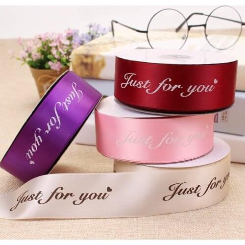 New 4CM Just For You Polyester Ribbon 10meters/lot DIY Wedding decoration Ribbons Card Gifts Wrapping Flowers floral tied gifts