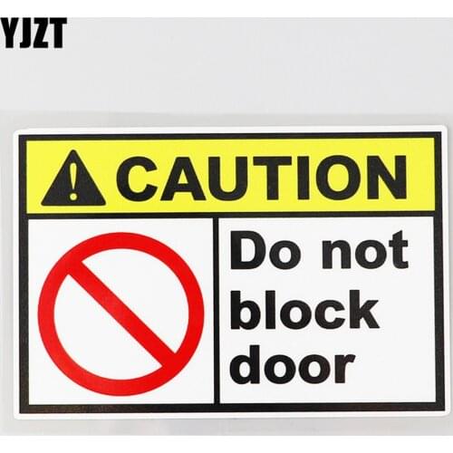 YJZT 13.1CM×8.6CM Caution Do Not Block Door Decal Car Sticker PVC 12C-0472