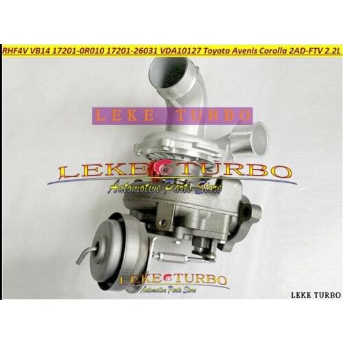 RHF4V VB14 17201-0R010 17201-26031 VCA10127 VFA10127 Turbo Turbocharger For TOYOTA Avenis Corolla VERSO 2005- 2AD-FTV 2.2L D4D