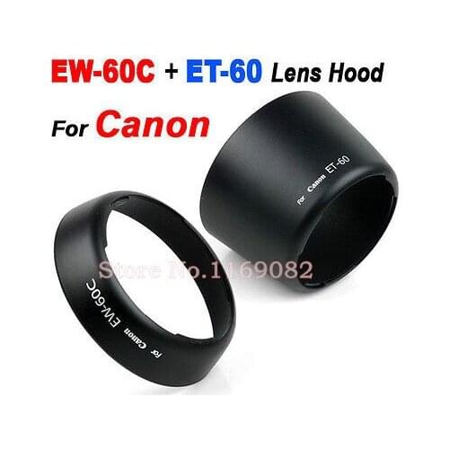 2pcs/1set 1pcs Camera EW-60C + 1pcs ET-60 Lens Hood Set for CANON EF 18-55mm and 55-250mm 90-300mm 75-300mm 28-90mm les Hot