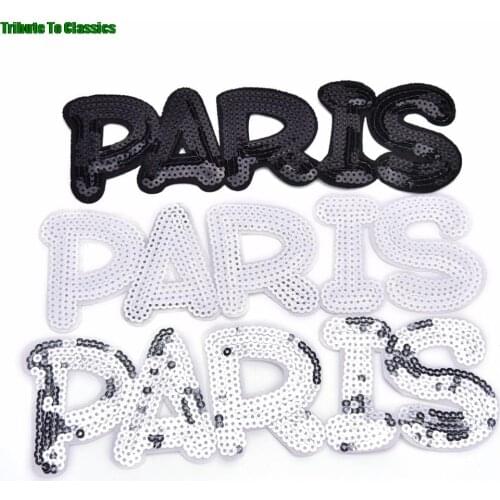 1Pcs Patches Sequin Shine Sticker Letter Paris Motif Applique Garment Children Women DIY Clothes Bags Shoes 24*7.6cm