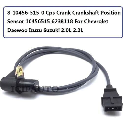 8-10456-515-0 Cps Crank Crankshaft Position Sensor 10456515 6238118 For Chevrolet Daewoo Isuzu Suzuki 2.0L 2.2L