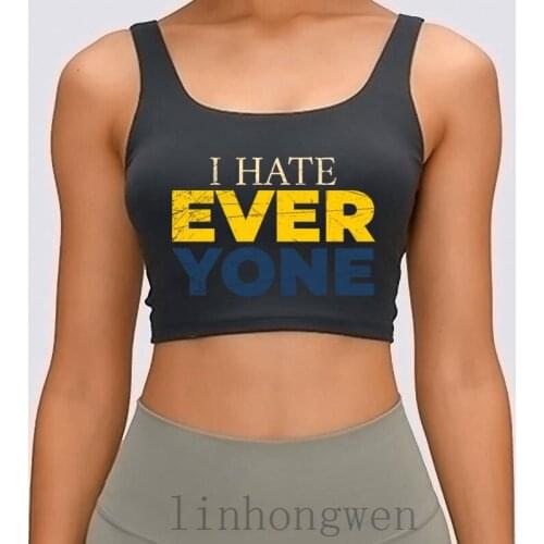 I Hate Everyone Women Tank Top Comical Spring Crew Neck Cotton Create Normal Formal SunlighTank Top