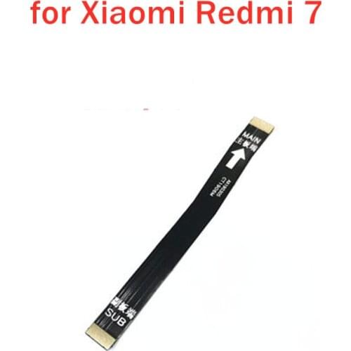 For Xiaomi Redmi 7 Main Board Flex Cable Connect LCD Ribbon Flex Cable Mainboard Motherboard Flex Cable Repair Spare Parts