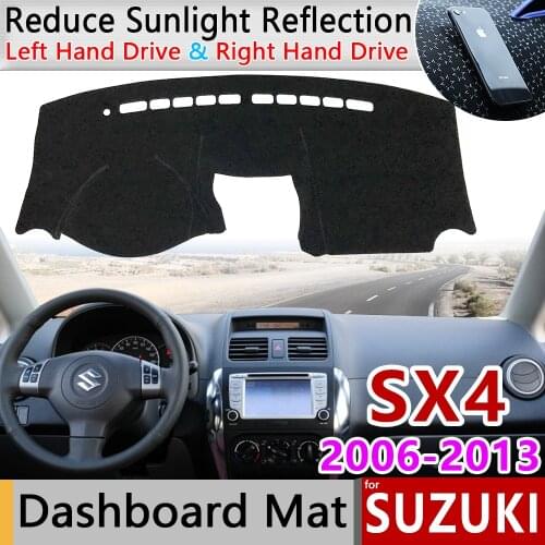 For Suzuki SX4 2006~2013 Anti-Slip Mat Dashboard Cover Pad Sunshade Dashmat Protect Carpet Car Accessories Maruti SX-4 SX 4 2012