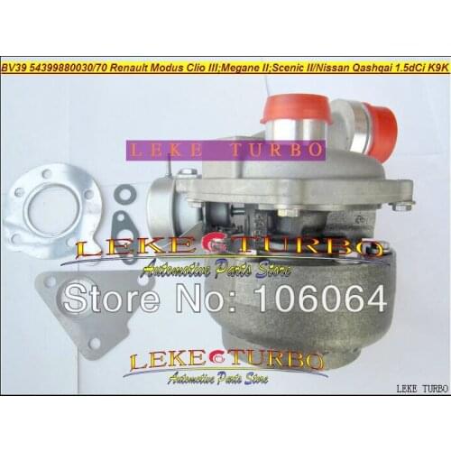 Free Ship BV39 54399880030 54399880070 Turbo Turbocharger For NISSAN Qashqai For Renault Clio 3 Megane II Scenic II K9K 1.5L dCi