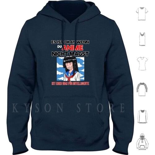 ItS Ok If You Don'T Like Anime Waifu Kawaii Hoodie long sleeve Cotton Anime Manga Ecchis Pantsu Hentai Waifu