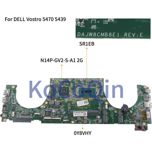 For DELL Vostro 5470 V5470 Core I7 GT740M Notebook Mainboard CN-0Y8VHY 0Y8VHY DAJW8CMB8E1 N14P-GV2-S-A1 2G Laptop Motherboard