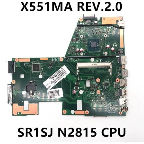 Free shipping For X551MA REV.2.0 Laptop motherboard With SR1SJ N2815 CPU 100% working well