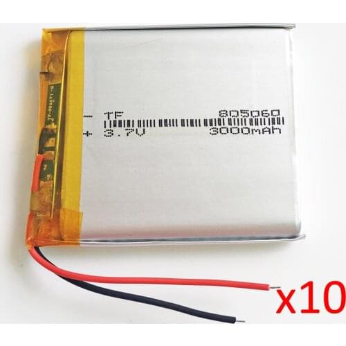 10 pcs 3.7V 3000mAh full capacity Lithium Polymer LiPo Rechargeable Battery 805060 For Camera Laptop tablet PC PAD Power bank