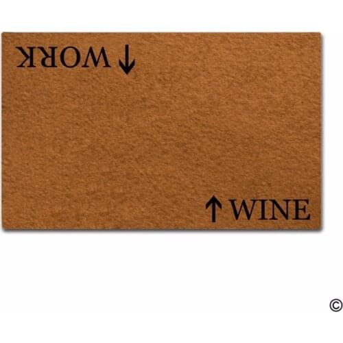 Entrance - Funny and CreativeFunny Printed Doormat - Work Wine Door Mat for Indoor Outdoor Use Non-woven Fabric Top 18 inch by