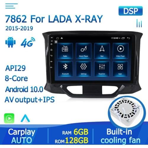RAM 6G 8CORE Car Android 10 Radio Multimedia Video Player Nav DSP GPS 2din For LADA X ray Xray 2015-2019 Dvd Stereo Carplay Auto