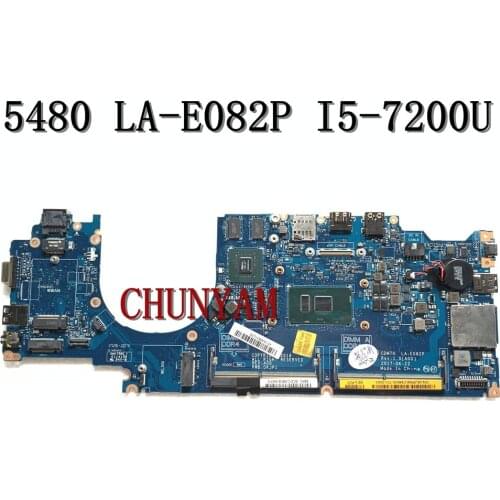 NEW I5-7200U FOR DELL Latitude 5480 E5480 Laptop Motherboard CDM70 LA-E082P CN-06JP6M 6JP6M DKJP1 Mainboard 100%tested