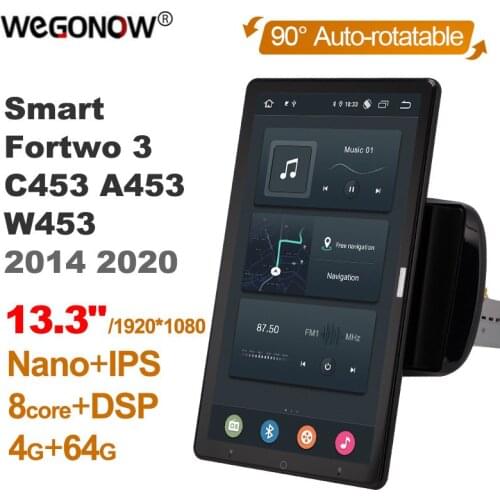 13.3" 1920*1080 Android 10.0 Car Radio for Mercedes-Benz Smart Fortwo 3 2014 2020 GPS Auto Audio System Player Auto Rotatable