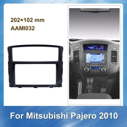 Car Radio Fascia for Mitsubishi Pajero 2010 DVD frame Dash Mount Kit Adapter Trim Facial Panel Frame Dashboard 2 Din