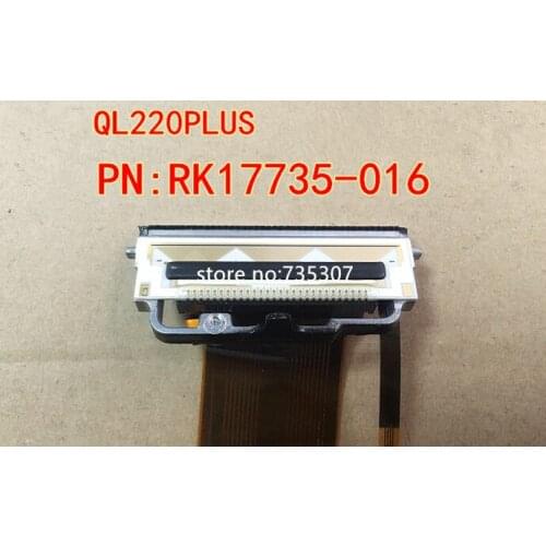 Original and new printhead QL220PLUS print head 203dpi P/N: RK17735-016