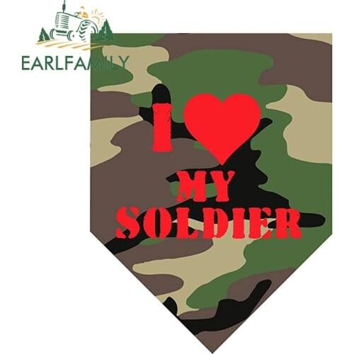 EARLFAMILY 13cm x 10cm For I Love My Soldier Car Stickers Vinyl Decal Camper Car Door Protector Motorcycle Funny Waterproof