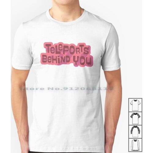 Teleports Behind You T Shirt 100% Cotton Giovanni Potage Epithet Erased Teleports Behind You Soup Banzai Blasters Anime Catch