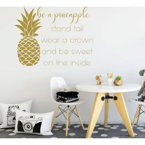 Be A Pineapple Stand Tall Wear A Crown Wall Sticker Quotes Vinyl Home Decor Living Room Bedroom Decal Interior Design Mural 2044