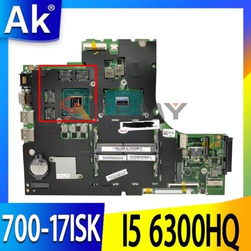 Akemy For Lenovo Ideapad 700-17ISK Motherboard 15221-1 448.06R01.0011 CPU I5 6300HQ GPU GTX950M 4GB 100% Test