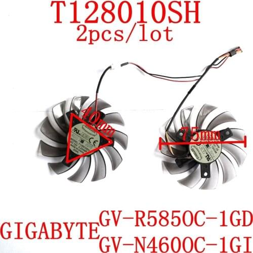 Free Shipping 2pcs/lot T128010SH DC12V 0.25A for Gigabyte GV-R585OC-1GD Gigabyte GV-N460OC-1GI graphics card fan