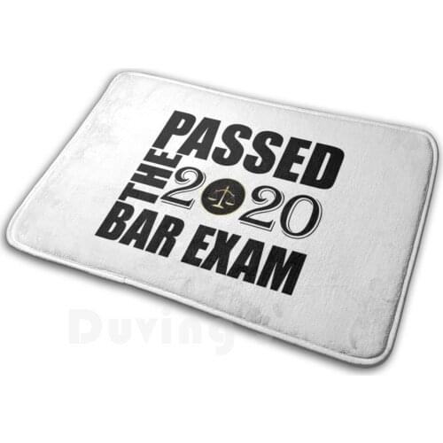 Passed The 2020 Bar Exam! Carpet Mat Rug Cushion Soft Bar Exam Bar Results Ncbe Aba Law Lawyer Esquire Passed The Bar