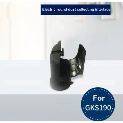 GKS190 Electric Circular Saw Dust Collecting Port Portable Woodworking Saw Vacuum Cleaner Interface Power Tool Accessories