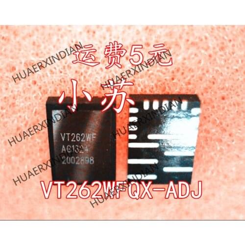 New Original VT262WFQX-ADJ VT262WF QFN Have stock