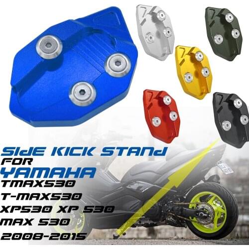 For YAMAHA TMAX530 T-MAX530 XP530 XP 530 Max 530 2008-2014 2015 Motorcycle Side Kickstand Foot Stand Extension Pad Support Plate