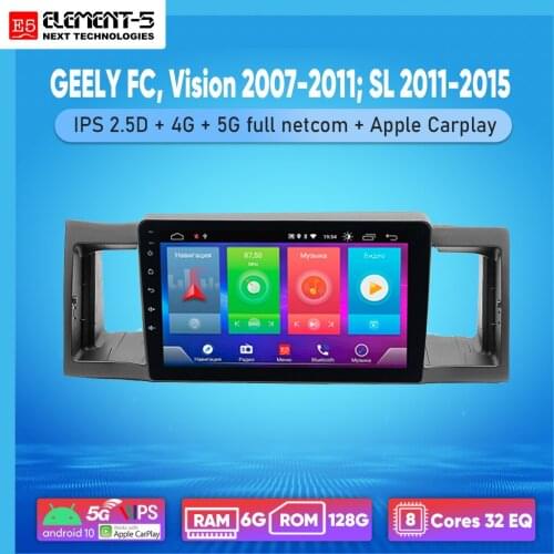 ELEMENT-5 9" 2G+32G Android 10 4G WIFI RDS DSP Car Radio For GEELY FC, Vision 2007-2011; SL 2011-2015 Navigation GPS HIFI