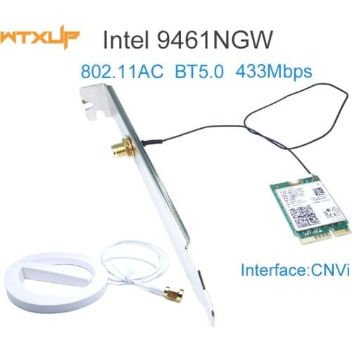 Dual Band Wireless AC 9461 for Intel 9461NGW 802.11ac CNVI 2.4G/5G WiFi Card Bluetooth 5.0 with extend antenna