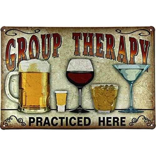 Group Therapy Practiced Here TIN Sign Alcohol Beer Wine Home Bar Wall Decor (M0076)