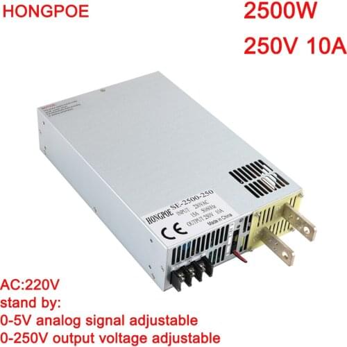 HONGPOE 2500W 250V Power Supply 0-250VDC Adjustable Power 0-5V Analog Signal Control 220V AC-DC 250V High Power Transformer SMPS