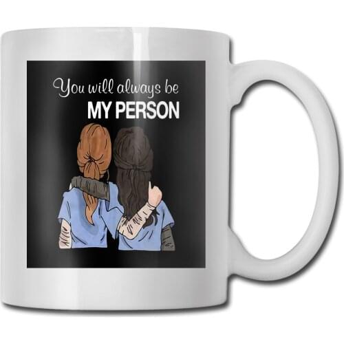 Gray S Anatomy You Will Always Be My Person Meredith Black Gray S 3Xl Novelty Mug Cup