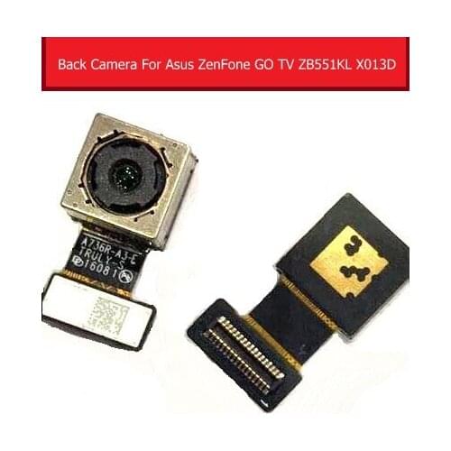 100% Genuine big Back camera for Asus ZenFone GO TV ZB551KL X013D back Main camera with flex cable replacement parts