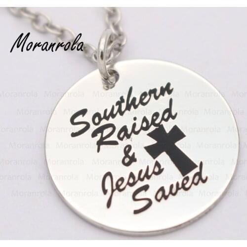 New arried "southern raised jesus saved "Copper necklace Keychain,charm Hand Stamped Jewelry southern raised christian Necklace