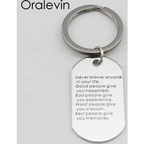 NEVER BLAME ANYONE IN YOUR LIFE,GOOD PEOPLE GIVE YOU HAPPINESS Inspirational Dog Tag Keychain Necklace Jewelry,10Pcs/Lot, LN1809