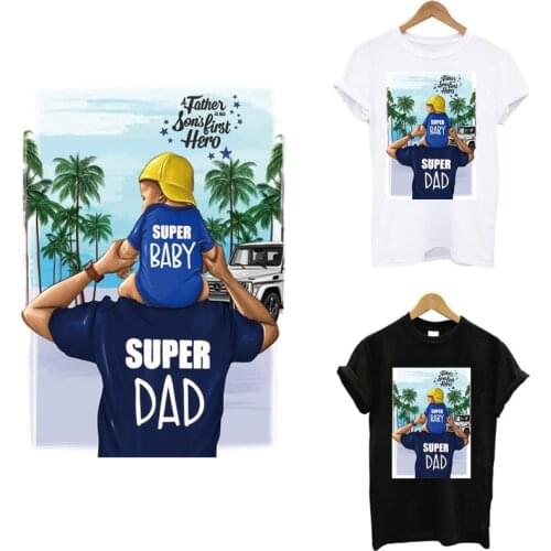 Super Baby&Super Dad Patches Iron On Heat Transfers For Clothing T-shirt Hoodies Strips Sticker On Clothes Applique Accessory