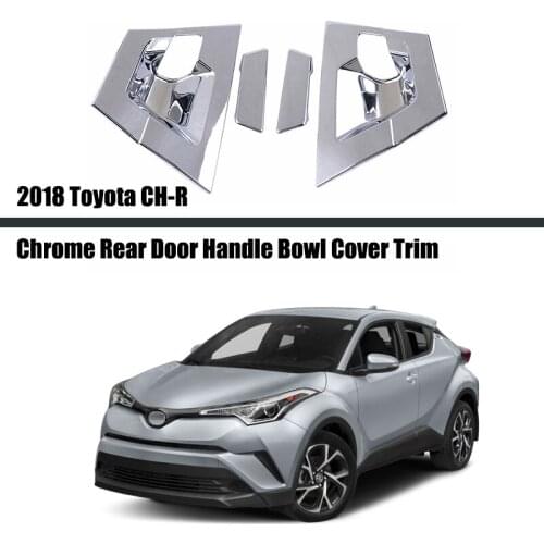 For Toyota C-HR 2018 2019 2020 Chrome Rear Door Handle Bowl Cover Trim Molding Decoration Sticker Accessories Car Styling