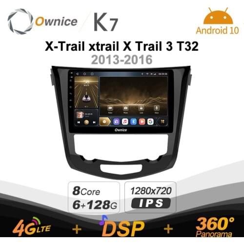 DSP IPS K7 Android 10 Car Multimedia Radio for Nissan X-Trail xtrail X Trail 3 T32 2013 - 2016 6+128 Quick Charge Coaxial 4G LTE