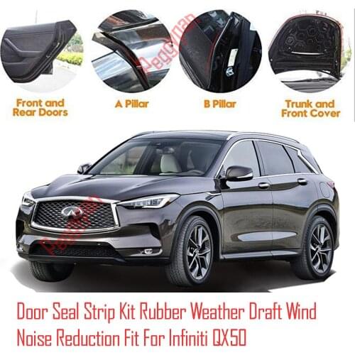 Door Seal Strip Kit Self Adhesive Window Engine Cover Soundproof Rubber Weather Draft Wind Noise Reduction Fit For Infiniti QX50